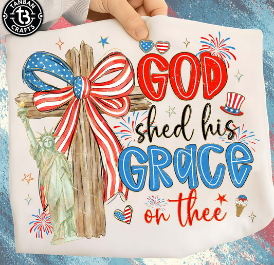 God shed his grace on thee