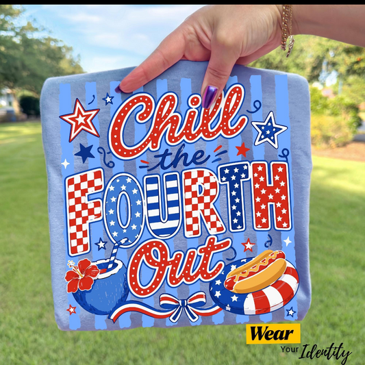 Chill the fourth out